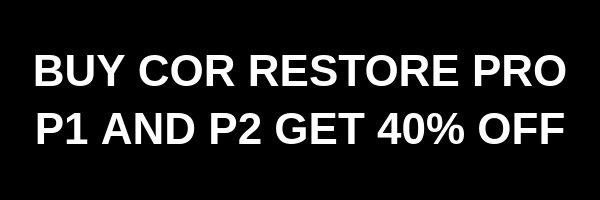 40% off when buying COR Restore P1 and P2 together