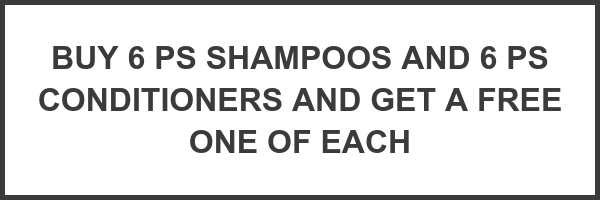 BUY 6 PS SHAMPOOS AND 6 PS CONDITIONERS AND GET A FREE ONE OF EACH
